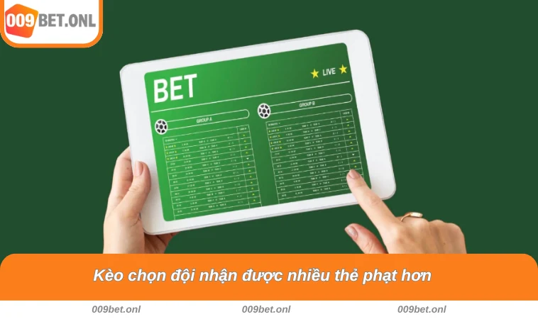 Kèo chọn đội nhận được nhiều thẻ phạt hơn