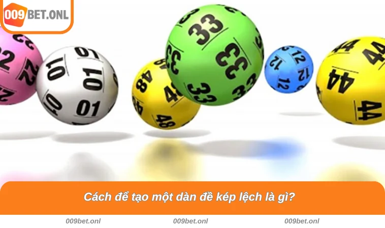 Cách để tạo một dàn đề kép lệch là gì?