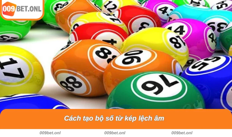 Cách tạo bộ số từ kép lệch âm