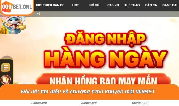 Đôi nét tìm hiểu về chương trình khuyến mãi 009BET