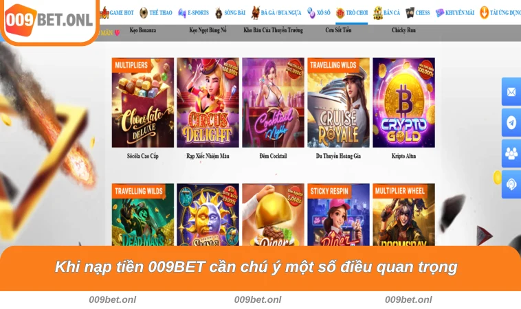 Khi nạp tiền 009BET cần chú ý một số điều quan trọng