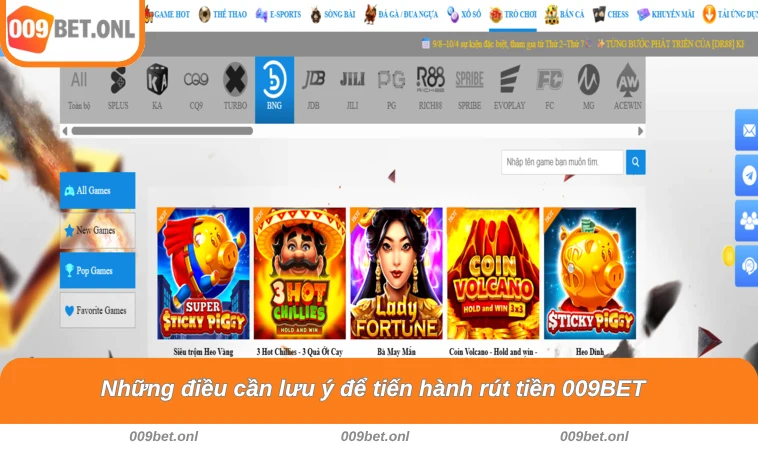 Những điều cần lưu ý để tiến hành rút tiền 009BET
